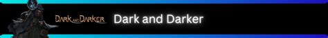 dark and darker elitepvpers|Pvcheese.com .